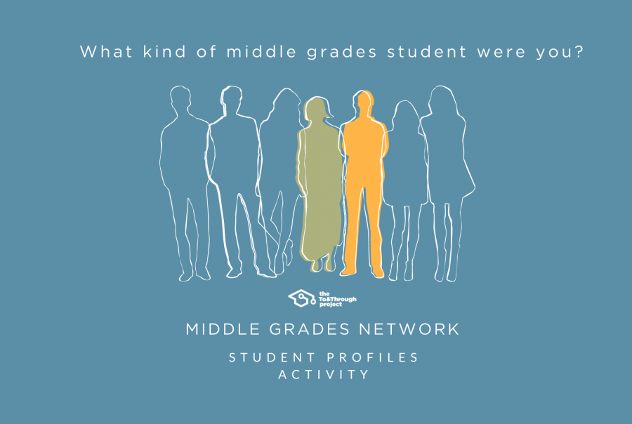 Middle Grades Success Resources | The To&Through Project