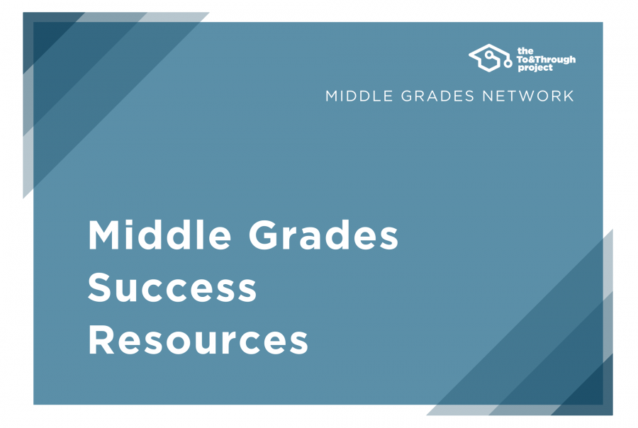 Middle Grades Success Resources